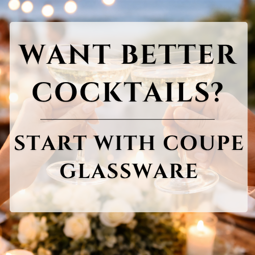 Why Choose Coupe Glassware for Cocktails? Discover the Best!