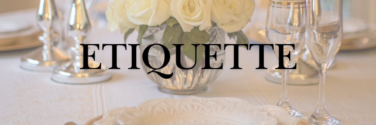 Dinner setting etiquette 
